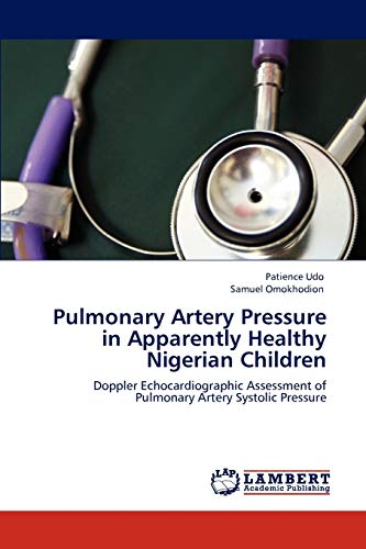 9783847348726: Pulmonary Artery Pressure in Apparently Healthy Nigerian Children