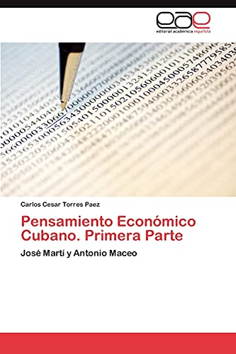 Stock image for Pensamiento Economico Cubano. Primera Parte for sale by Chiron Media