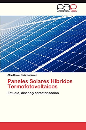 Stock image for Paneles Solares Hibridos Termofotovoltaicos for sale by Chiron Media