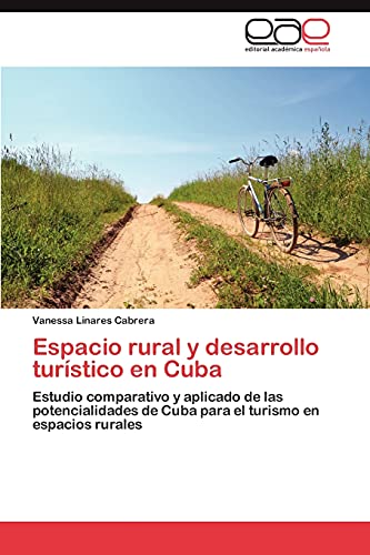 Beispielbild fr Espacio rural y desarrollo turistico en Cuba zum Verkauf von Chiron Media