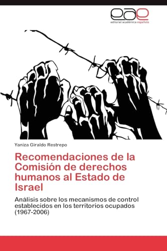 Stock image for Recomendaciones de la Comision de derechos humanos al Estado de Israel for sale by Chiron Media