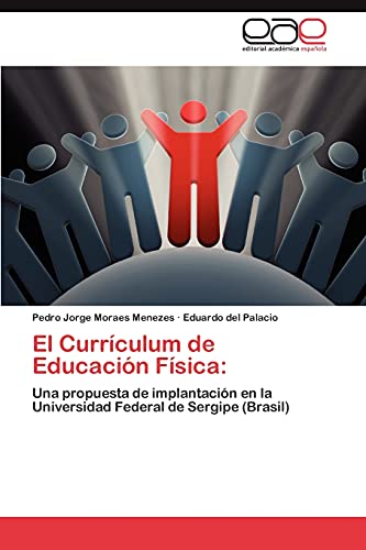 Stock image for El Curriculum de Educacion Fisica for sale by Ria Christie Collections