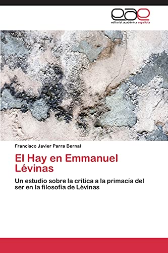 Beispielbild fr El Hay En Emmanuel Levinas zum Verkauf von Chiron Media