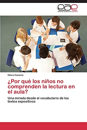 Stock image for Por Que Los Ninos No Comprenden La Lectura En El Aula? for sale by Chiron Media