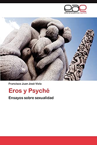 Imagen de archivo de Eros y Psych: Ensayos sobre sexualidad (Spanish Edition) a la venta por Lucky's Textbooks