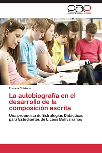 Imagen de archivo de La autobiografa en el desarrollo de la composici n escrita a la venta por Ria Christie Collections