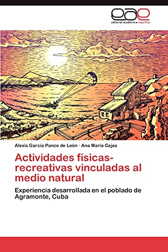 Stock image for Actividades Fisicas-Recreativas Vinculadas Al Medio Natural for sale by Chiron Media