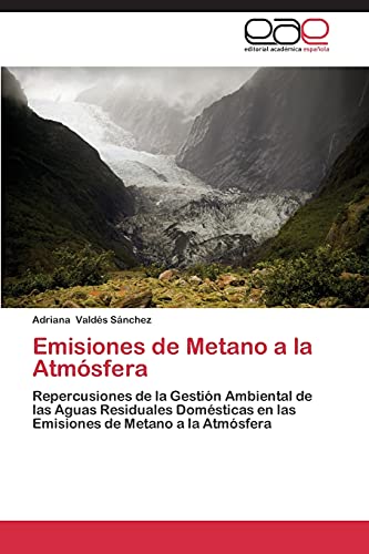 Imagen de archivo de Emisiones de Metano a la Atmosfera a la venta por Ria Christie Collections