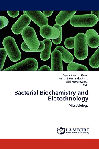 Stock image for Bacterial Biochemistry and Biotechnology: Microbiology for sale by Lucky's Textbooks