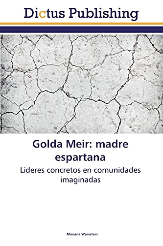 Imagen de archivo de Golda Meir: madre espartana a la venta por Chiron Media