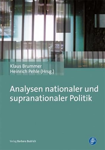 9783847400882: Analysen nationaler und supranationaler Politik: Festschrift fr Roland Sturm