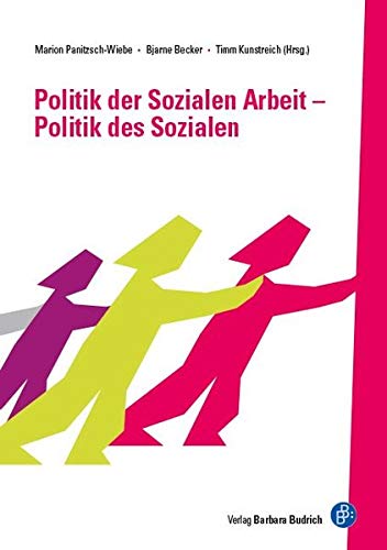 9783847401230: Politik der Sozialen Arbeit - Politik des Sozialen