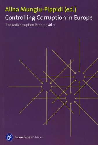 Stock image for Controlling Corruption in Europe: The Anticorruption Report, volume 1 for sale by medimops