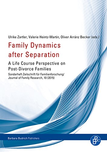 9783847406860: Family Dynamics After Separation: A Life Course Perspective on Post-divorce Families: 10