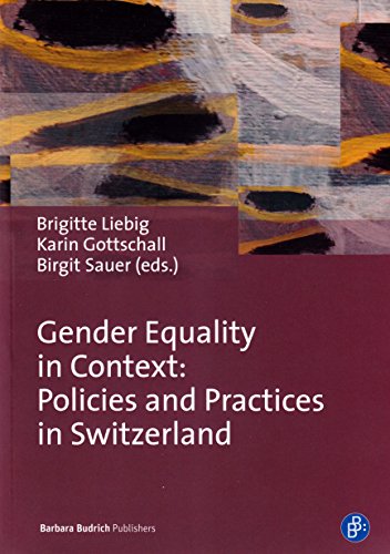 Stock image for Gender Equality in Context: Policies and Practices in Switzerland for sale by medimops