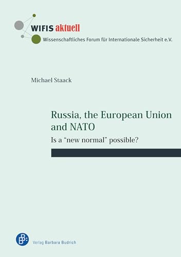 Beispielbild fr Russia, the European Union and NATO zum Verkauf von Blackwell's