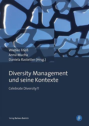 9783847422143: Diversity Management und seine Kontexte: Celebrate Diversity?!