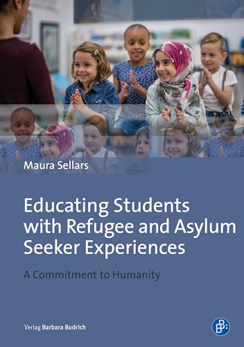 Imagen de archivo de Educating Students With Refugee Backgrounds a la venta por Blackwell's