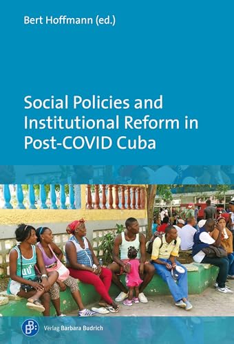 Beispielbild fr Social Policies and Institutional Reform in Post-COVID Cuba zum Verkauf von Blackwell's