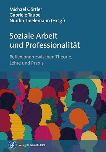 Beispielbild fr Soziale Arbeit und Professionalitt zum Verkauf von Blackwell's