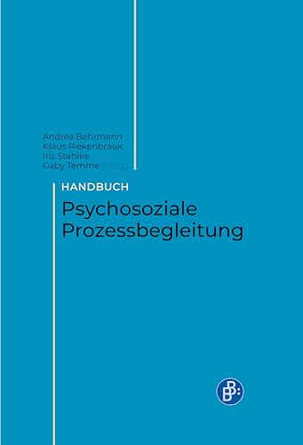 Stock image for Handbuch Psychosoziale Prozessbegleitung for sale by Revaluation Books