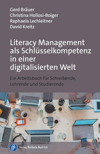 Imagen de archivo de Literacy Management als Schlsselkompetenz in einer digitalisierten Welt a la venta por GreatBookPrices