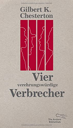 Stock image for Vier verehrungswrdige Verbrecher: Extradrucke der Anderen Bibliothek for sale by Ammareal