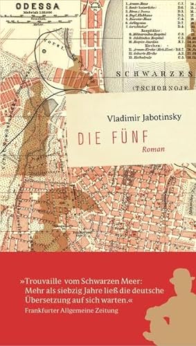 Die Fünf (EA) (Die Andere Bibliothek, Band 336) - Jabotinsky, Vladimir