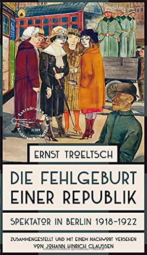9783847720249: Die Fehlgeburt einer Republik: Spektator in Berlin 1918-1922: 109