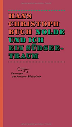 9783847730033: Nolde und ich. Ein Sdseetraum: 4