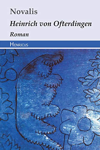 Imagen de archivo de Heinrich von Ofterdingen: Roman (German Edition) a la venta por Books Unplugged