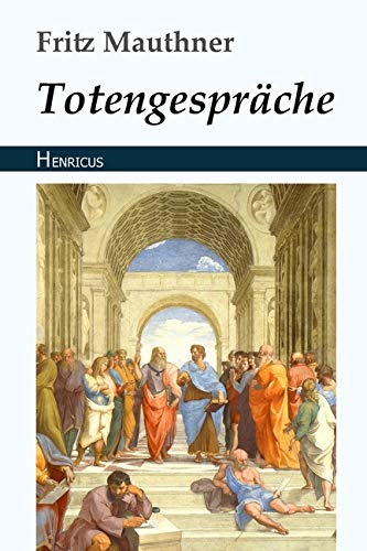 Stock image for Totengesprche (German Edition) for sale by Books Unplugged