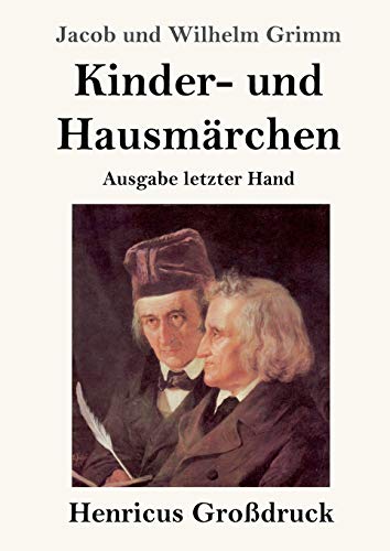 Beispielbild fr kinder- und hausmrchen. ausgabe letzter hand. henricus grodruck-ausgabe. zum Verkauf von alt-saarbrcker antiquariat g.w.melling