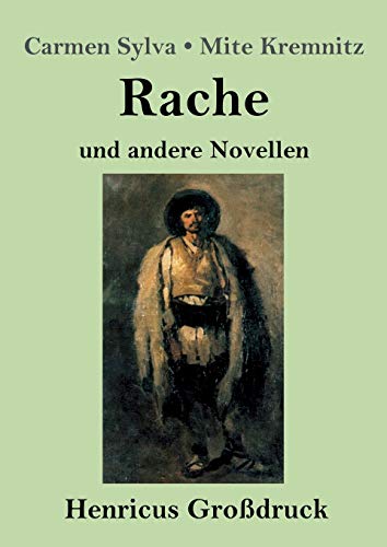 Stock image for Rache (Grodruck): und andere Novellen (German Edition) for sale by Lucky's Textbooks