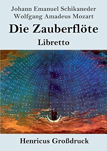 9783847824473: Die Zauberflte (Grodruck): Libretto (German Edition)