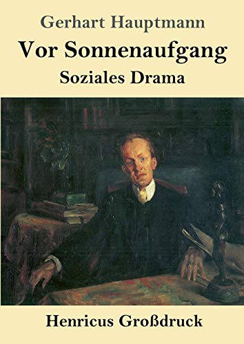 Stock image for Vor Sonnenaufgang (Grodruck):Soziales Drama for sale by Ria Christie Collections