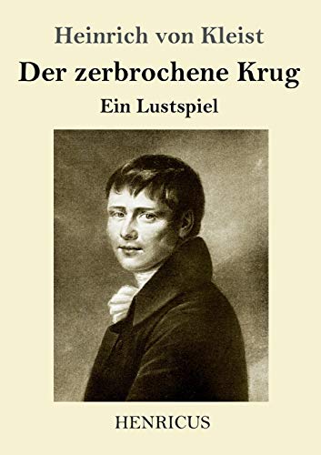 Beispielbild fr Der zerbrochene Krug: Ein Lustspiel (German Edition) zum Verkauf von Books Unplugged