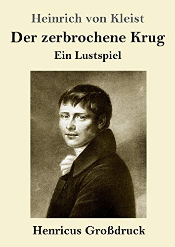 Stock image for Der zerbrochene Krug (Grodruck):Ein Lustspiel for sale by Chiron Media