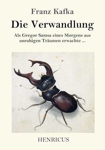 Imagen de archivo de Die Verwandlung: Als Gregor Samsa eines Morgens aus unruhigen Trumen erwachte . (German Edition) a la venta por Book Deals