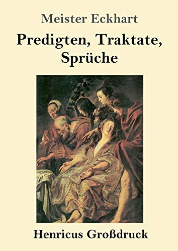 9783847826415: Predigten, Traktate, Sprche (Grodruck)