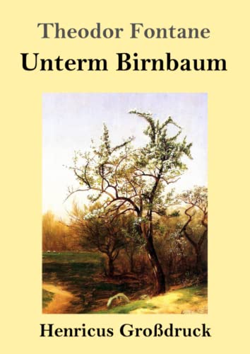 Stock image for Unterm Birnbaum (Grodruck) (German Edition) for sale by Lucky's Textbooks