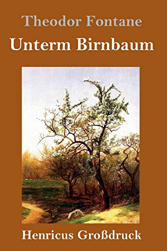 Stock image for Unterm Birnbaum (Grodruck) (German Edition) for sale by Lucky's Textbooks