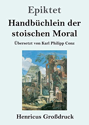 Stock image for Handbchlein der stoischen Moral (Grodruck) for sale by Blackwell's