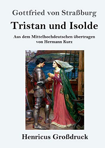 Beispielbild fr Tristan und Isolde (Gro?druck) zum Verkauf von Reuseabook