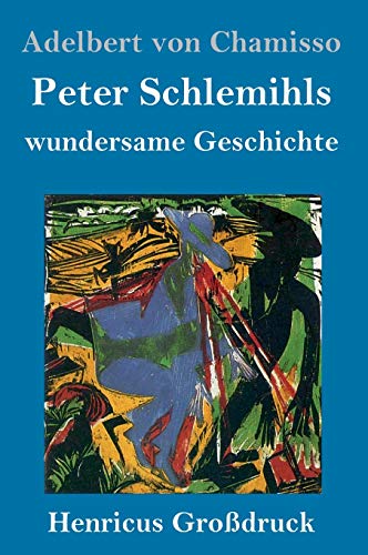 Beispielbild fr Peter Schlemihls wundersame Geschichte (Gro druck) zum Verkauf von WorldofBooks