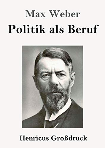 Imagen de archivo de Politik als Beruf (Grodruck) (German Edition) a la venta por Lucky's Textbooks