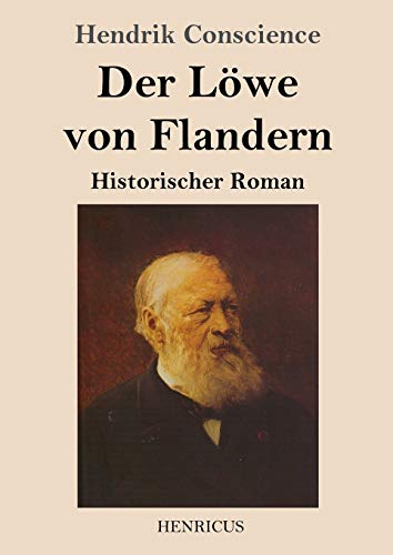 Imagen de archivo de Der Lwe von Flandern: Historischer Roman (German Edition) a la venta por Books Unplugged