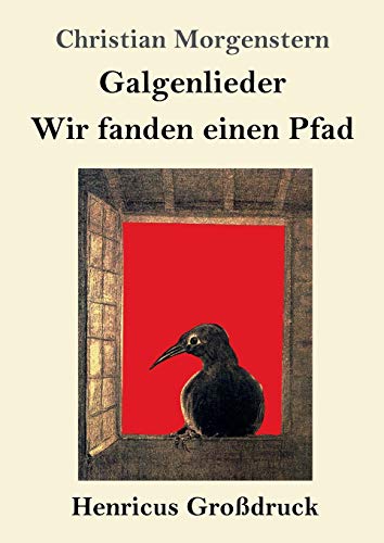 9783847833970: Galgenlieder / Wir fanden einen Pfad (Grodruck)