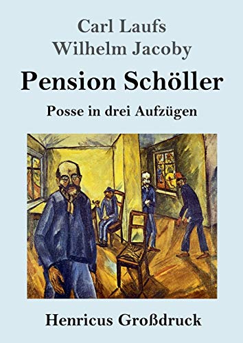 Stock image for Pension Schller (Grodruck): Posse in drei Aufzgen (German Edition) for sale by Lucky's Textbooks