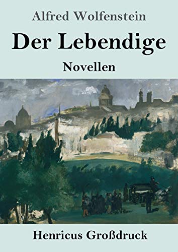 Stock image for Der Lebendige (Grodruck): Novellen (German Edition) for sale by Lucky's Textbooks